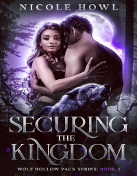 Nicole Howl — Securing the Kingdom