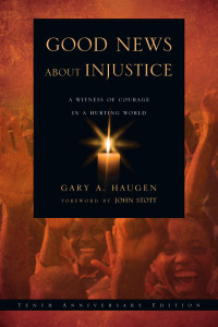 Haugen, Gary A.; — Good News About Injustice