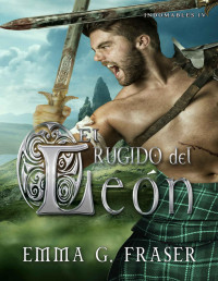 Emma G. Fraser — El rugido del León