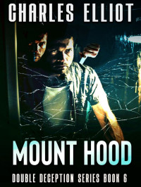 Charles Elliot — Double Deception 06-Mount Hood