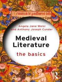 Angela Jane Weisl, Anthony John Cunder — Medieval Literature