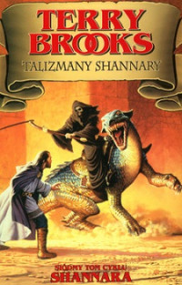 Terry Brooks — Talizmany Shannary