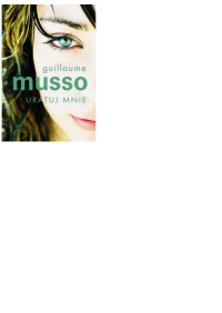 Musso Guillaume — Uratuj mnie