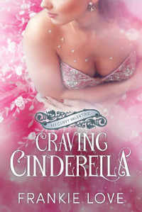 Frankie Love — Craving Cinderella: My Curvy Valentine