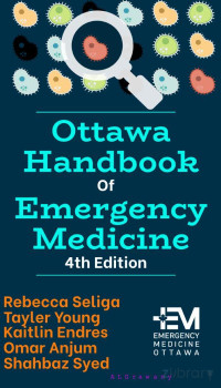 Various authors — Ottawa Handbook of Emergency Medicine, 4th Ed.