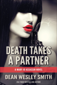 Smith, Dean Wesley — [Mary Jo Assassin 01] • Death Takes a Partner