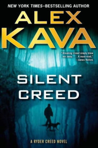 Alex Kava — Silent Creed