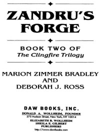 Marion Zimmer Bradley, Deborah J. Ross — Zandru's Forge