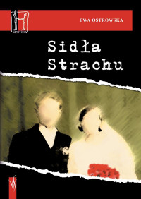 Ewa Ostrowska — Sidła Srachu