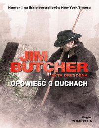 Jim Butcher — Opowieść o duchach