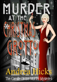 Andrea Hicks — Murder at the Christmas Grotto