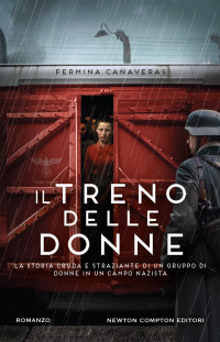 Fermina Cañaveras — Il treno delle donne