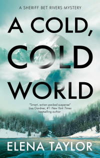 Elena Taylor — A Cold, Cold World