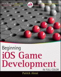 Patrick Alessi — Beginning iOS Game Development