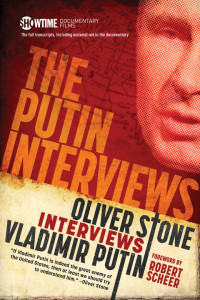 Oliver Stone — The Putin Interviews