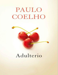 Paulo Coelho — Adulterio