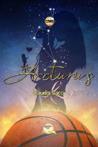 Claudia Bacci — ARCTURUS (MoonStar Edizioni) (Italian Edition)