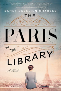 Janet Skeslien Charles. — The Paris Library.