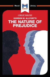 Alexander O’Connor — An Analysis of Gordon Allport’s: The Nature of Prejudice