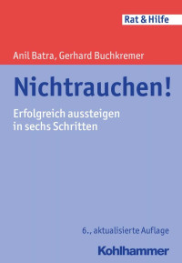 Anil Batra & Gerhard Buchkremer — Nichtrauchen!