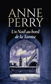 Perry, Anne — Conte de Noël 16 - Un Noël au bord de la Tamise
