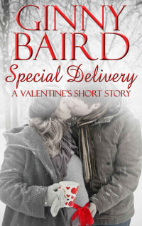 Ginny Baird — Special Delivery (A Valentine's Short Story)