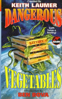 Keith Laumer — Dangerous Vegetables