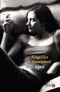 Angelika Klüssendorf — April