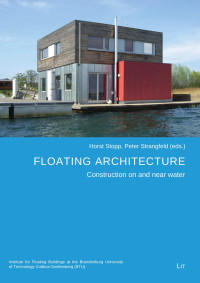 Horst Stopp, Peter Strangfeld (Eds.) — Floating Architecture