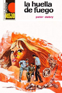Peter Debry — La huella de fuego