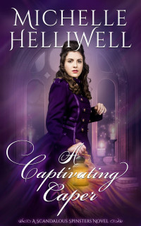 Michelle Helliwell — A Captivating Caper