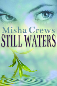 Misha Crews — Still Waters