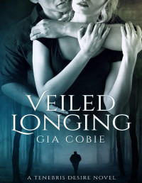 Gia Cobie — Veiled Longing