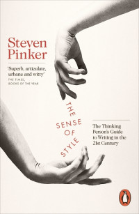 Steven Pinker — The Sense of Style