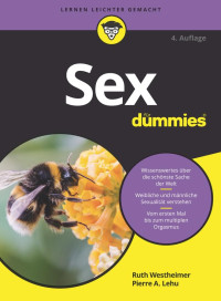 Ruth K. Westheimer, Pierre A. Lehu — Sex für Dummies