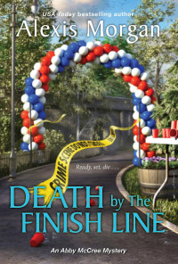 Alexis Morgan — Death by the Finish Line