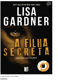 Michelle — Lisa Gardner - A Filha Secreta