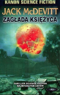 Jack McDevitt — Zagłada Księżyca