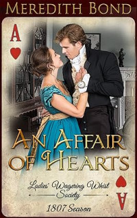 Meredith Bond — An Affair of Hearts