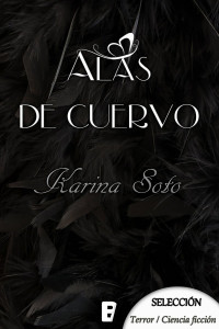 Karina Soto — Alas de cuervo