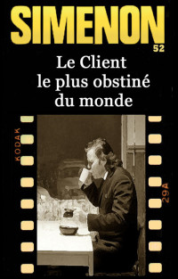 Simenon, Georges — Le client le plus obstiné du monde