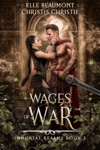 Elle Beaumont & Christis Christie — Wages of War