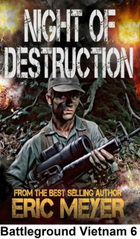Meyer, Eric — [Battleground Vietnam 06] • Night of Destruction