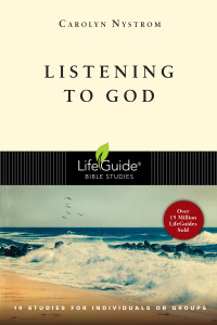 Carolyn Nystrom — Listening to God