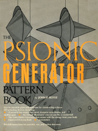 Boyle, John P. Boyle — The Psionic Generator Pattern Book