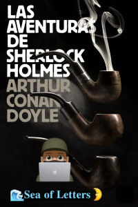 Arthur Conan Doyle — Las aventuras de Sherlock Holmes