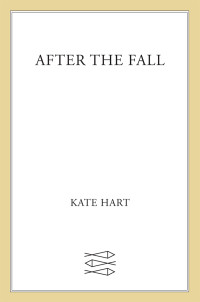 Kate Hart — After the Fall