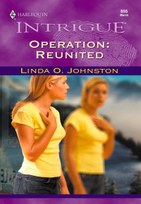 Linda O Johnston — Operation: Reunited