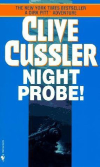Clive Cussler — Night Probe!