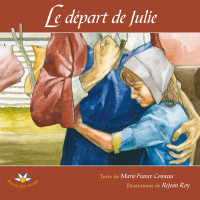 Marie-France Comeau [Comeau, Marie-France] — Le départ de Julie